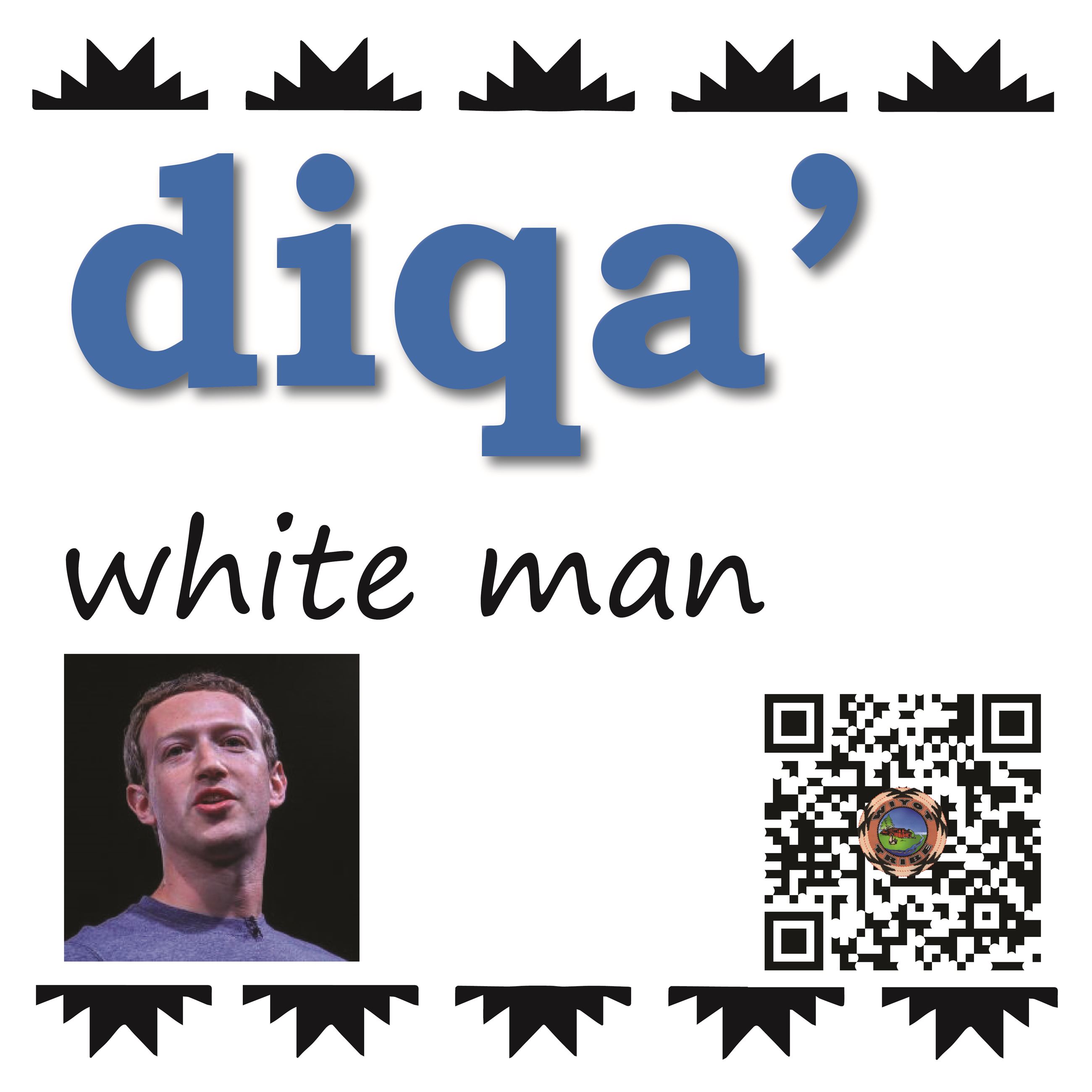 diqa’ (white man)