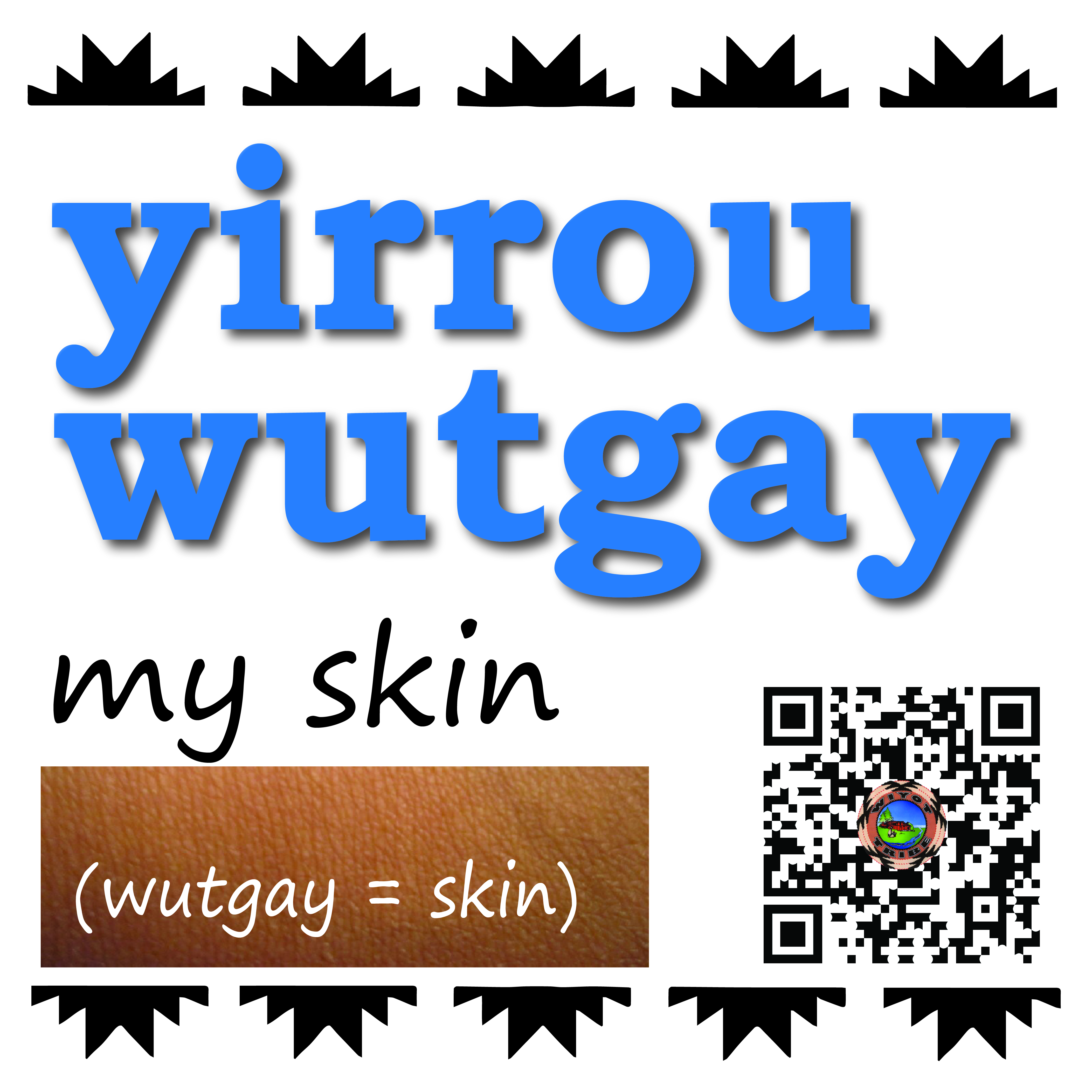 yirrou_wutgay_my_skin